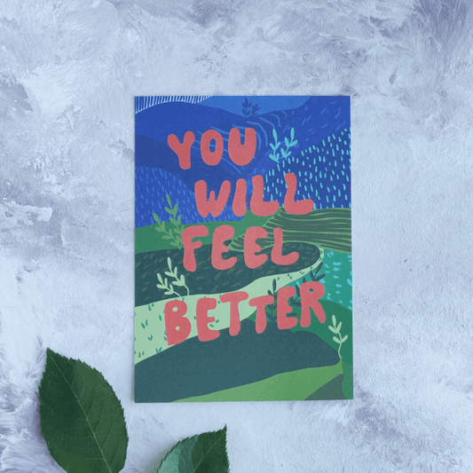 You Will Feel Better | Postikortti